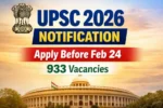 UPSC CSE 2026 notification apply online last date eligibility