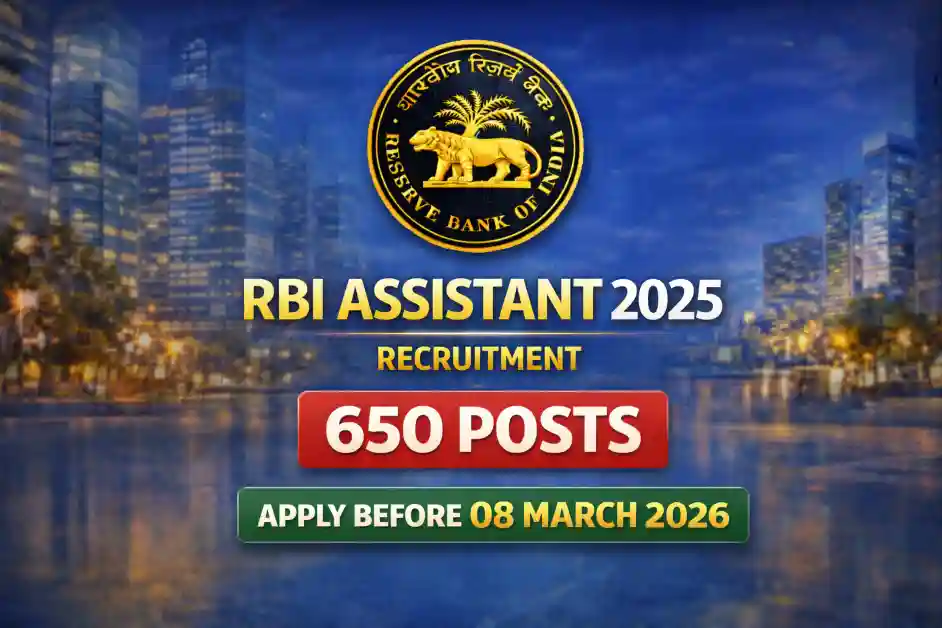 RBI Assistant Recruitment 2025 Notification Out (650 Posts) – Apply Online, Eligibility, Salary & Exam Date