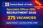 Central Bank of India SO Recruitment 2026 Apply Online for 275 Specialist Officer Posts