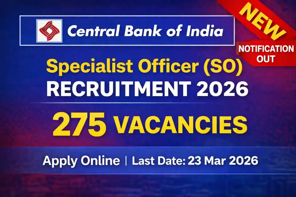 Central Bank of India SO Recruitment 2026 Apply Online for 275 Specialist Officer Posts