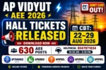 AP Vidyut AEE Hall Ticket 2026 released with CBT exam schedule from 22 August 2026 to 29 August 2026