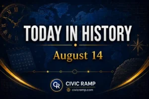 Today in History August 14 featuring important historical events, famous birthdays, national and international days.