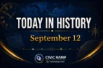 Today in History September 12 featuring important historical events, famous birthdays, national and international days.
