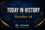 Today in History October 14 featuring important historical events, famous birthdays, national and international days.