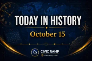 Today in History October 15 featuring important historical events, famous birthdays, national and international days.